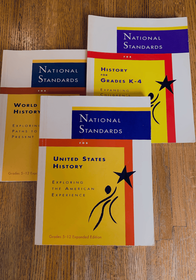 Covers of National Standards for History for Grades K-4, National Standards for United States History, and National Standards for World History, 1994. National Center for History in the Schools, University of California, Los Angeles.